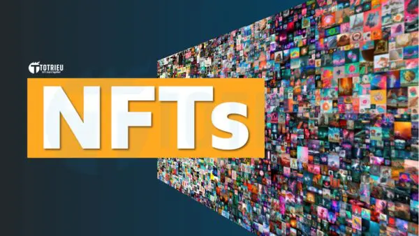 Non-fungible Token - NFT là gì?