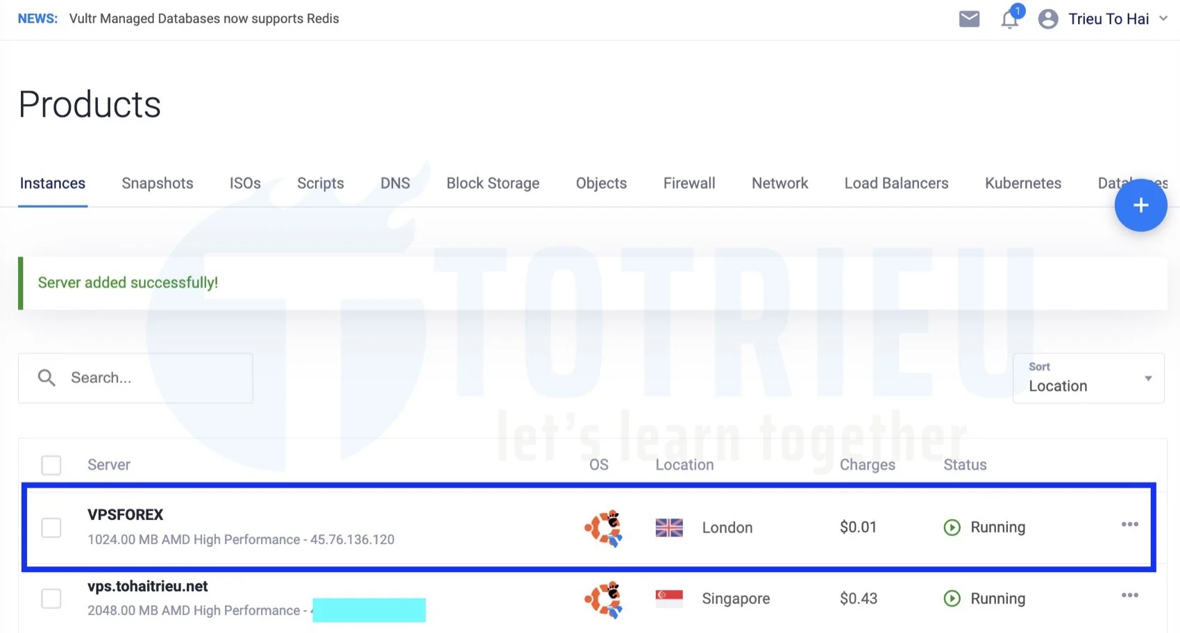 Khu vực quản lý toàn bộ VPS Vultr bạn đã khởi tạo