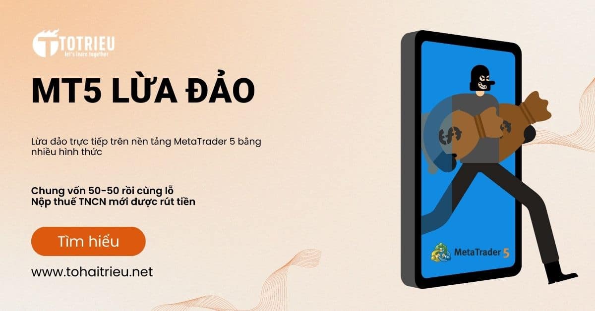 MetaTrader 5 (MT5) lừa đảo hay không?