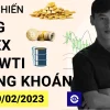 Giá Vàng tuần này - Xu hướng Forex - Giá dầu - Chứng khoán cơ sở tuần 07-2023 (13 - 19/02)