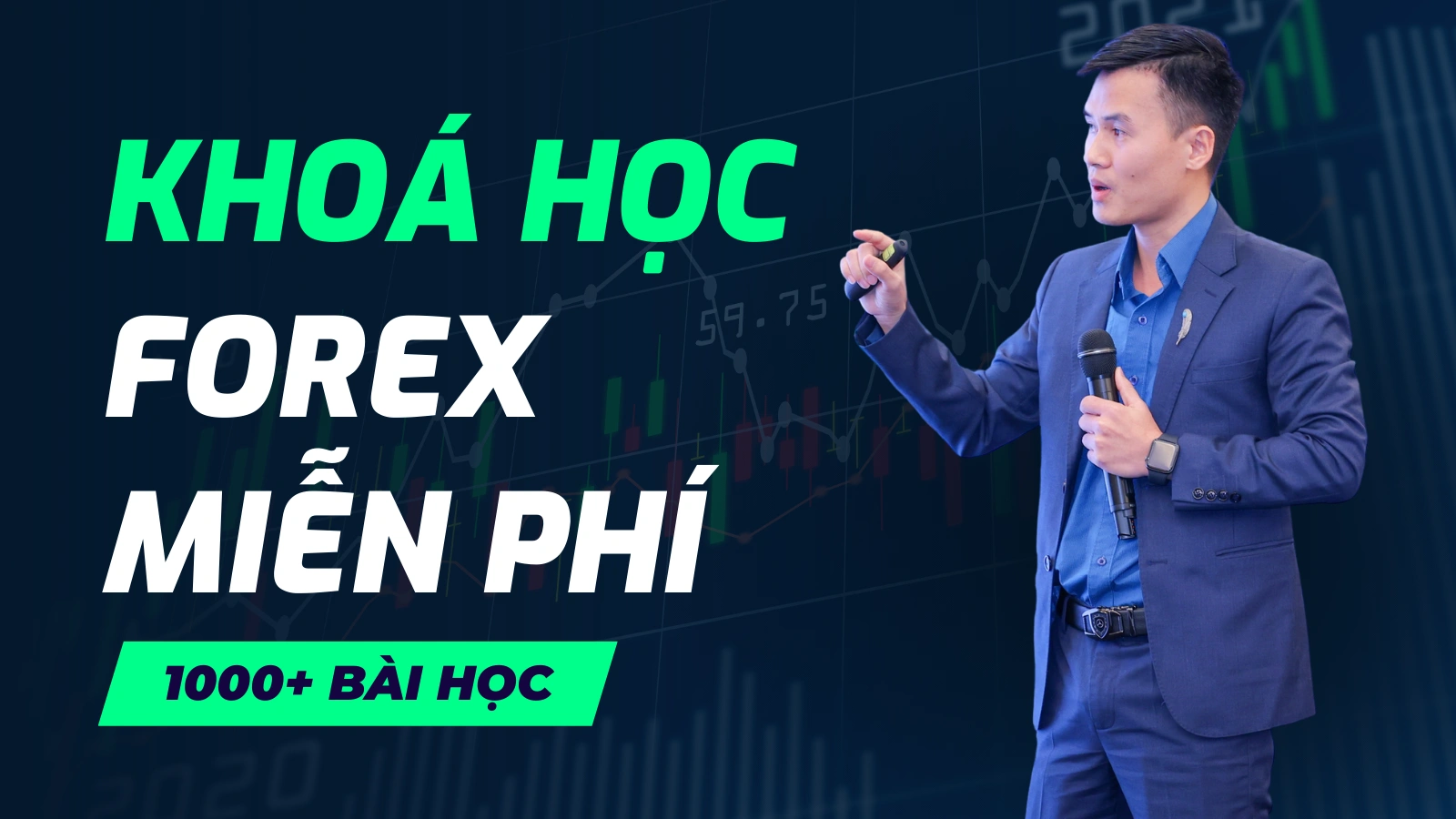 Khoá học Forex Miễn phí tìm hiểu thị trường ngoại hối từ cơ bản đến nâng cao